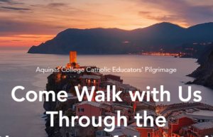 Catholic Educators' Pilgrimage